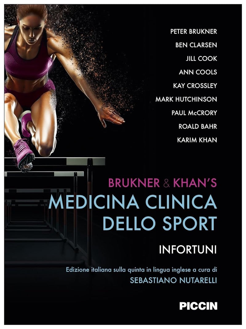 Brukner and Khan’ s Medicina clinica dello sport - Infortuni