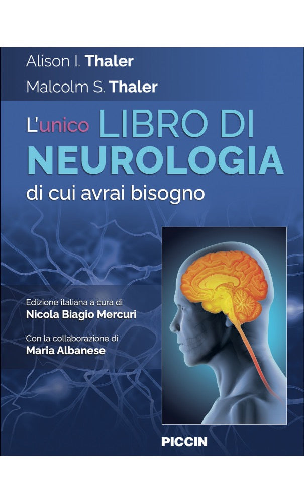 L’ unico libro di Neurologia di cui avrai bisogno
