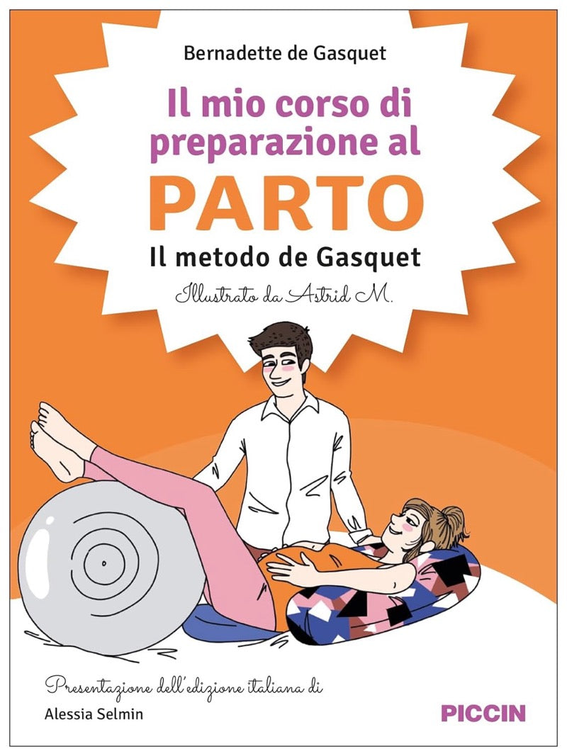 Il mio corso di preparazione al parto - Il metodo de Gasquet