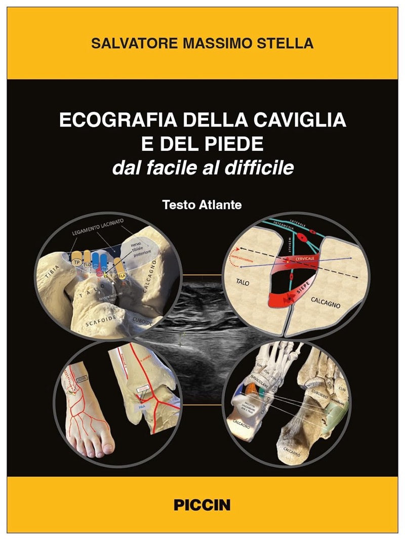 Ecografia della caviglia e del piede - Dal facile al difficile