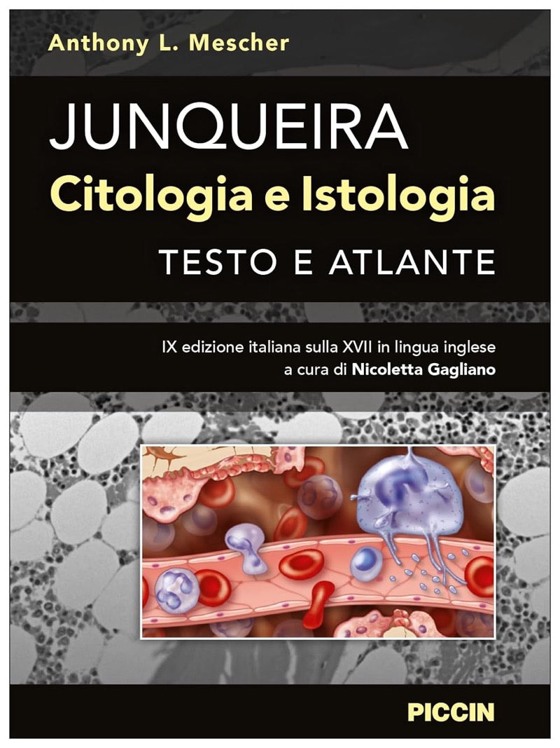 Junqueira - Citologia e Istologia - Testo e Atlante