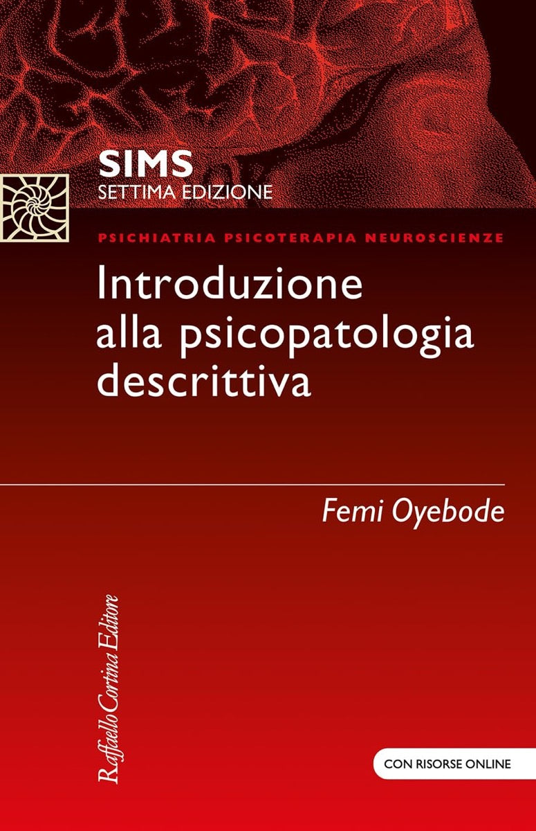 SIMS - Introduzione alla psicopatologia descrittiva ( con risorse e video online )