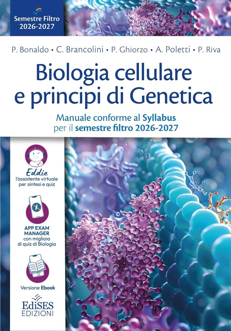 Biologia cellulare e principi di Genetica - Manuale conforme al Syllabus per il Semestre Filtro 2026 / 2027