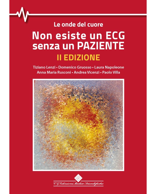 Non esiste un ECG senza un PAZIENTE - Le onde del cuore