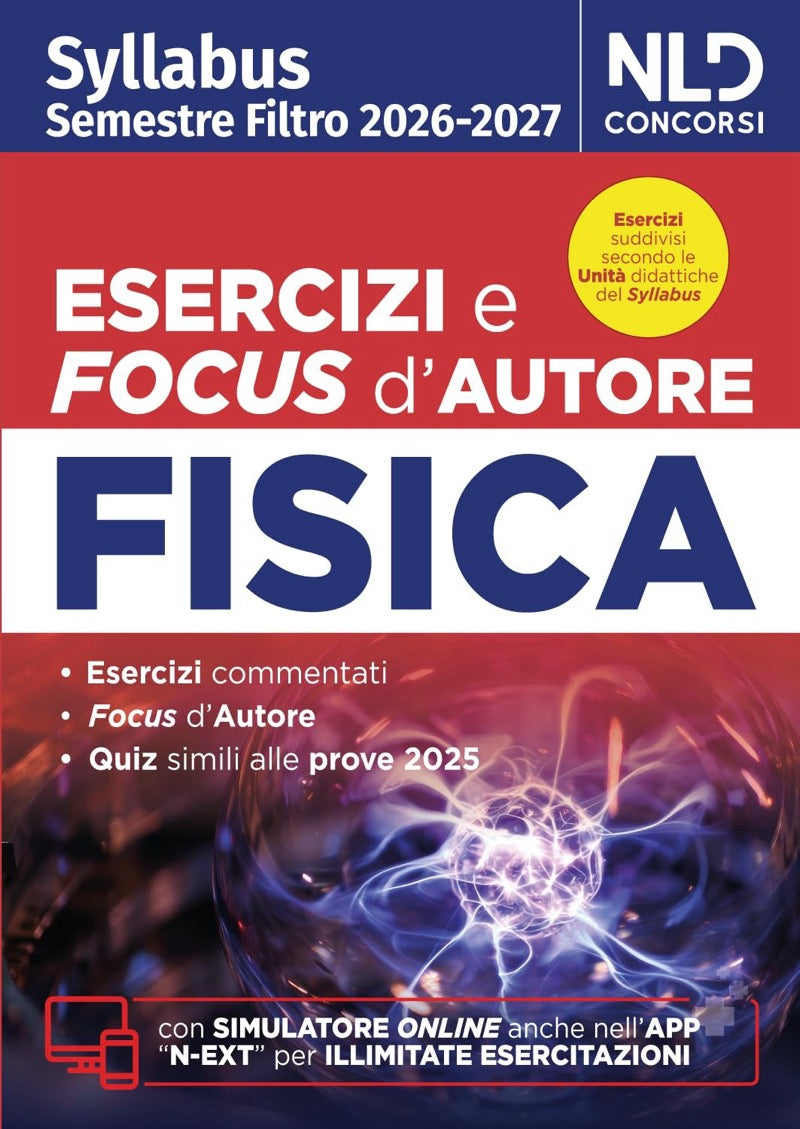 Fisica - Syllabus Semestre filtro Medicina 2026 / 2027 - Esercizi e Focus d' autore