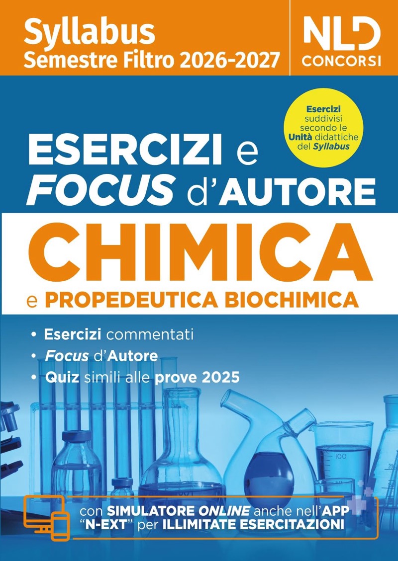 Chimica e propedeutica Biochimica - Syllabus Semestre filtro Medicina 2026 / 2027 - Esercizi e Focus d' autore