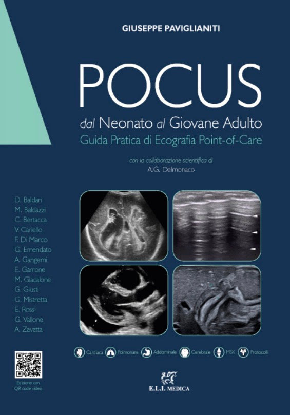 POCUS DAL NEONATO AL GIOVANE ADULTO - GUIDA PRATICA DI ECOGRAFIA POINT-OF-CARE