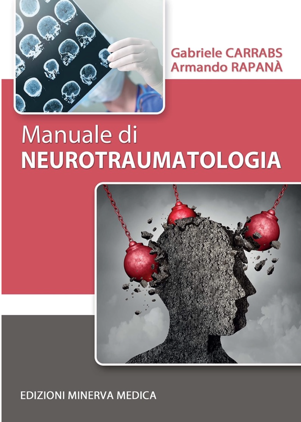 Manuale di neurotraumatologia