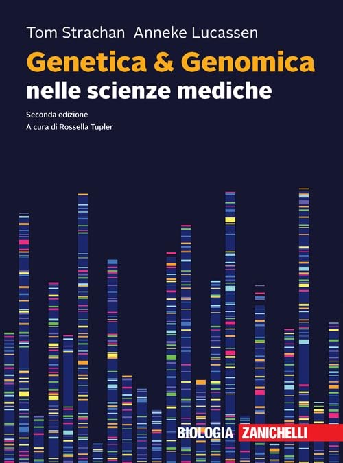 Genetica e Genomica nelle scienze mediche