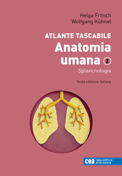 Atlante tascabile di Anatomia umana - Splancnologia
