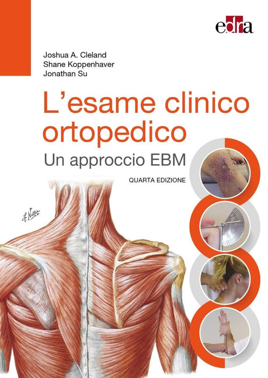 L' esame clinico ortopedico - Un approccio EBM