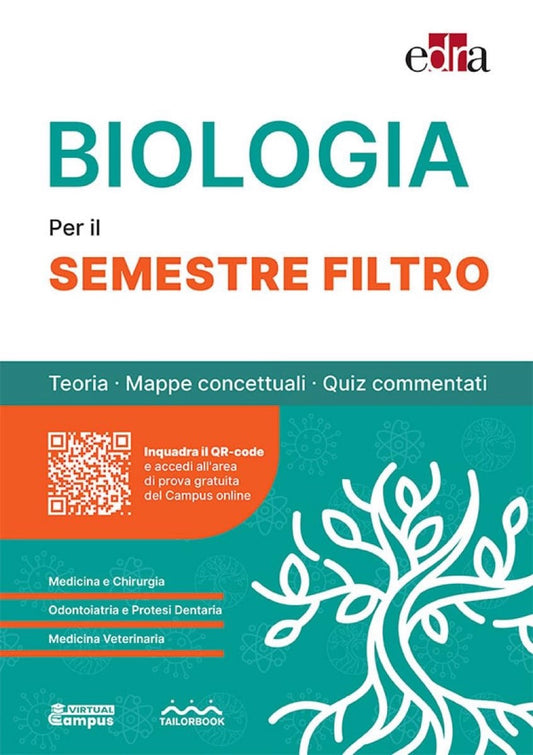 BIOLOGIA - Per il SEMESTRE FILTRO - Teoria, Mappe concettuali, Quiz commentati