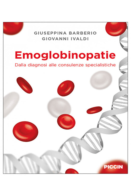 Emoglobinopatie - Dalla diagnosi alle consulenze specialistiche