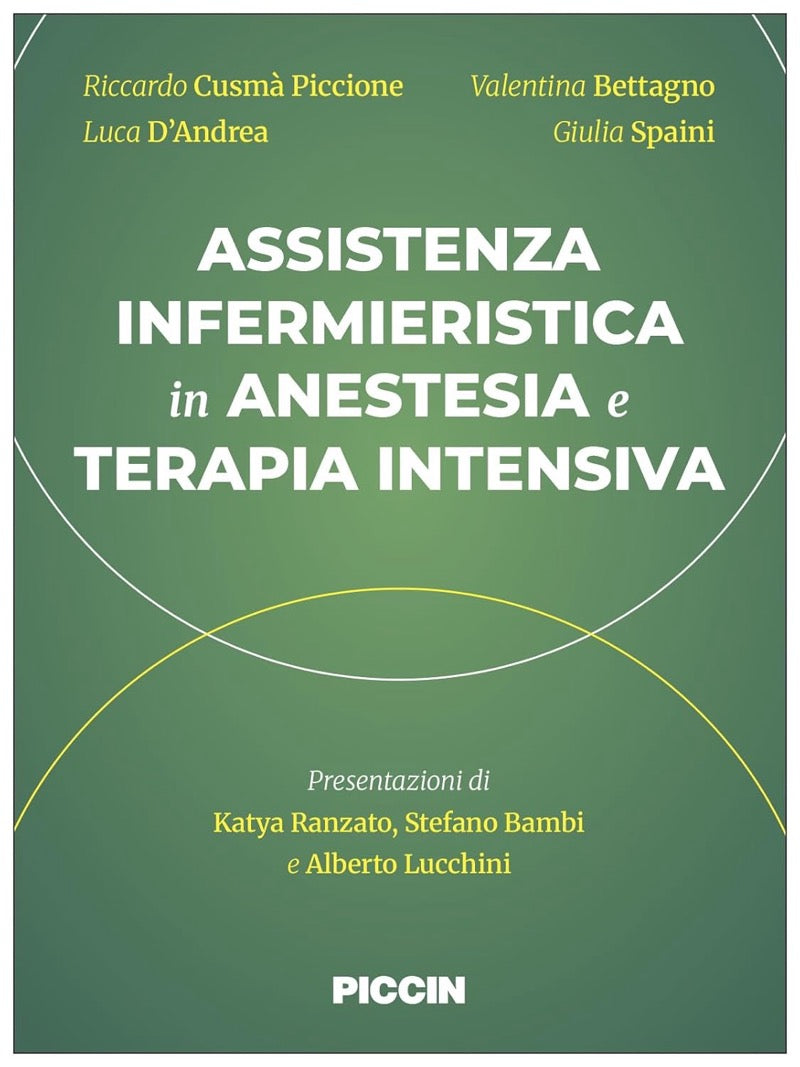 Assistenza infermieristica in Anestesia e Terapia Intensiva