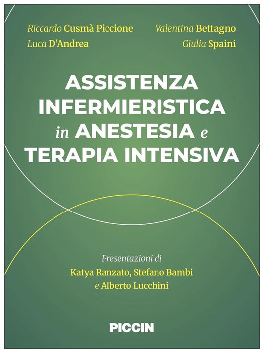 Assistenza infermieristica in Anestesia e Terapia Intensiva