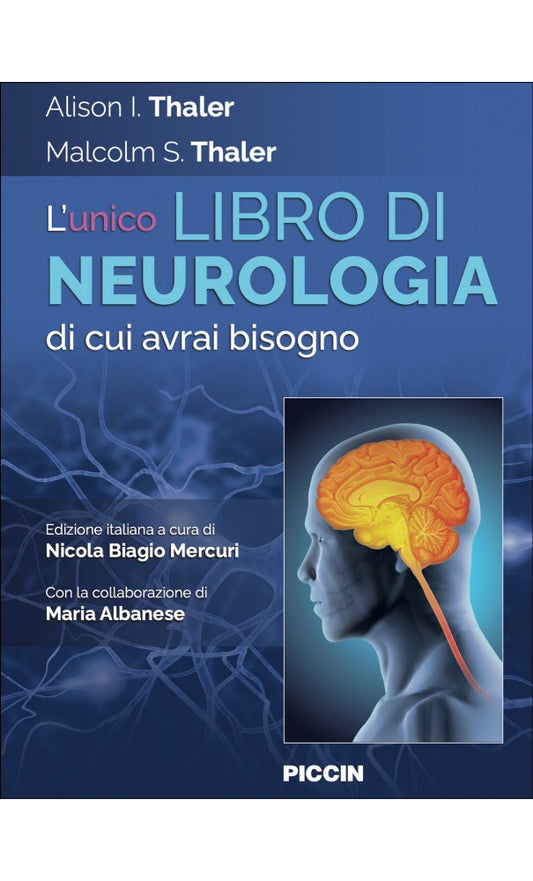 L’ unico libro di Neurologia di cui avrai bisogno