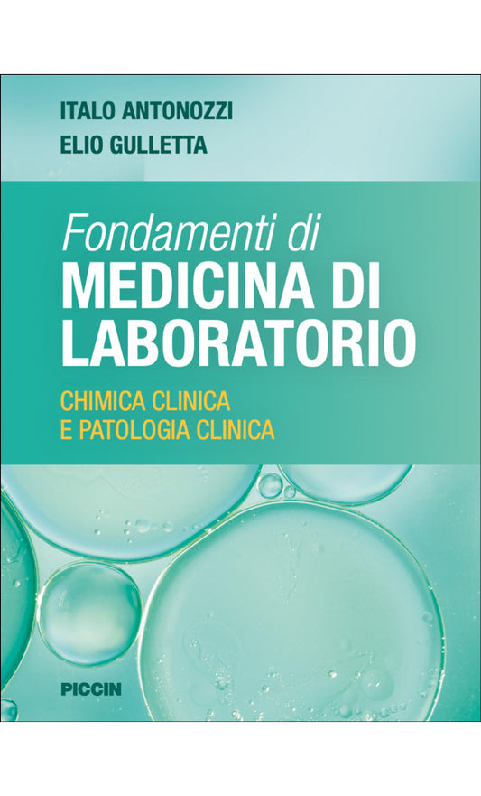 Fondamenti di Medicina di Laboratorio - Chimica Clinica e Patologia Clinica