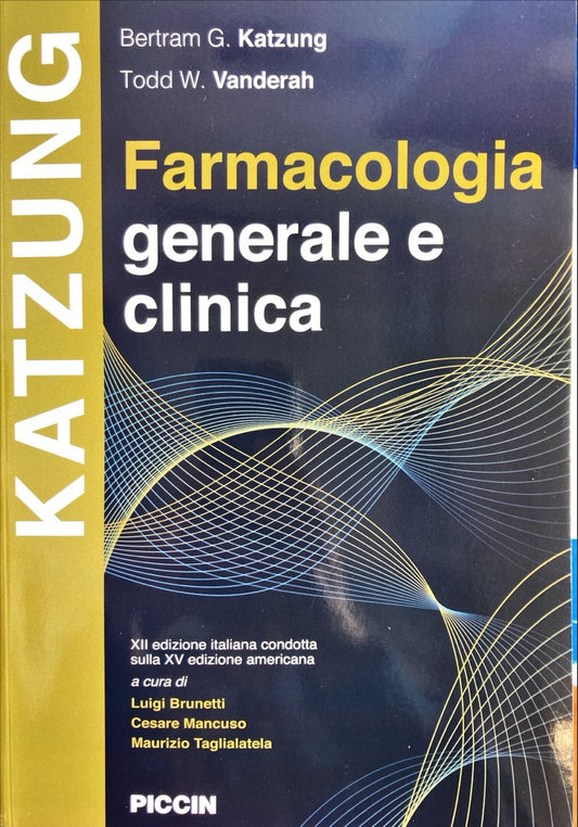 Farmacologia generale e clinica