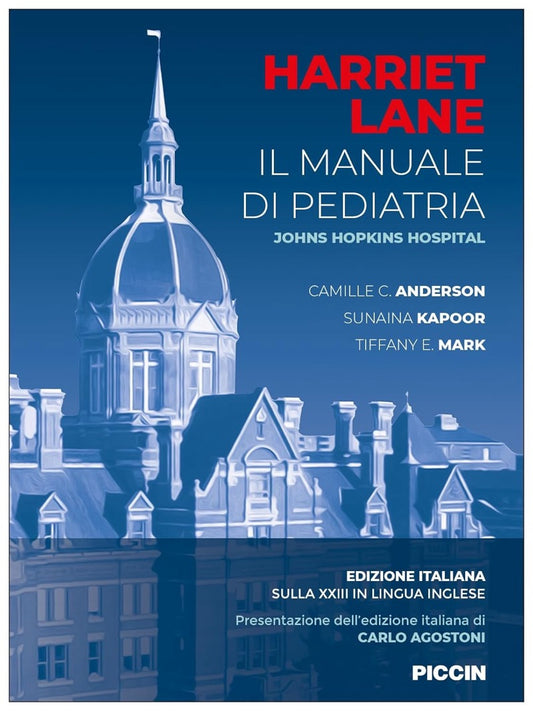 Harriet Lane - Il manuale di pediatria - Johns Hopkins Hospital