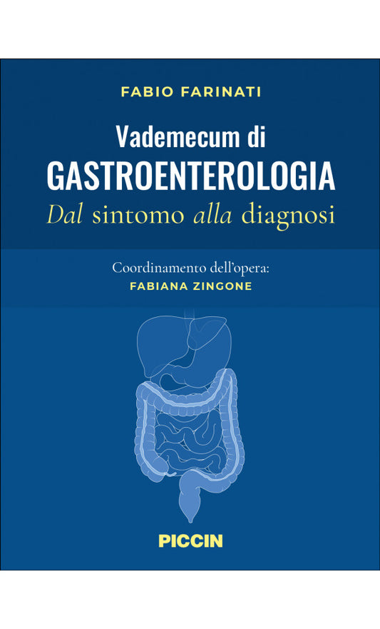 Vademecum di Gastroenterologia - Dai sintomi alla diagnosi
