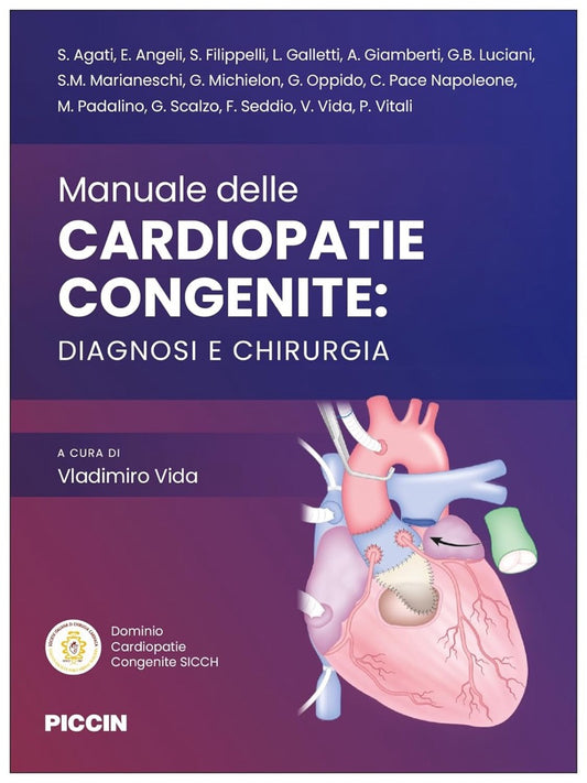 Manuale delle cardiopatie congenite - Diagnosi e chirurgia