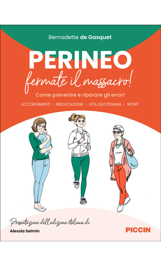 Perineo, fermate il massacro! Come prevenire e riparare gli errori - Accorgimenti, Rieducazione, Vita Quotidiana, Sport