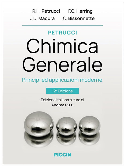 Chimica Generale - Principi ed applicazioni moderne