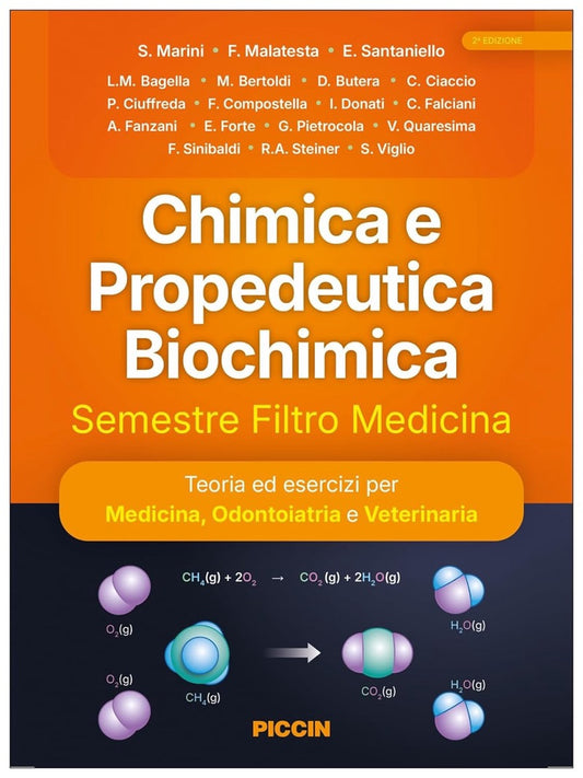 Chimica e Propedeutica Biochimica - Semestre Filtro Medicina - Teoria ed esercizi per Medicina, Odontoiatria e Veterinaria