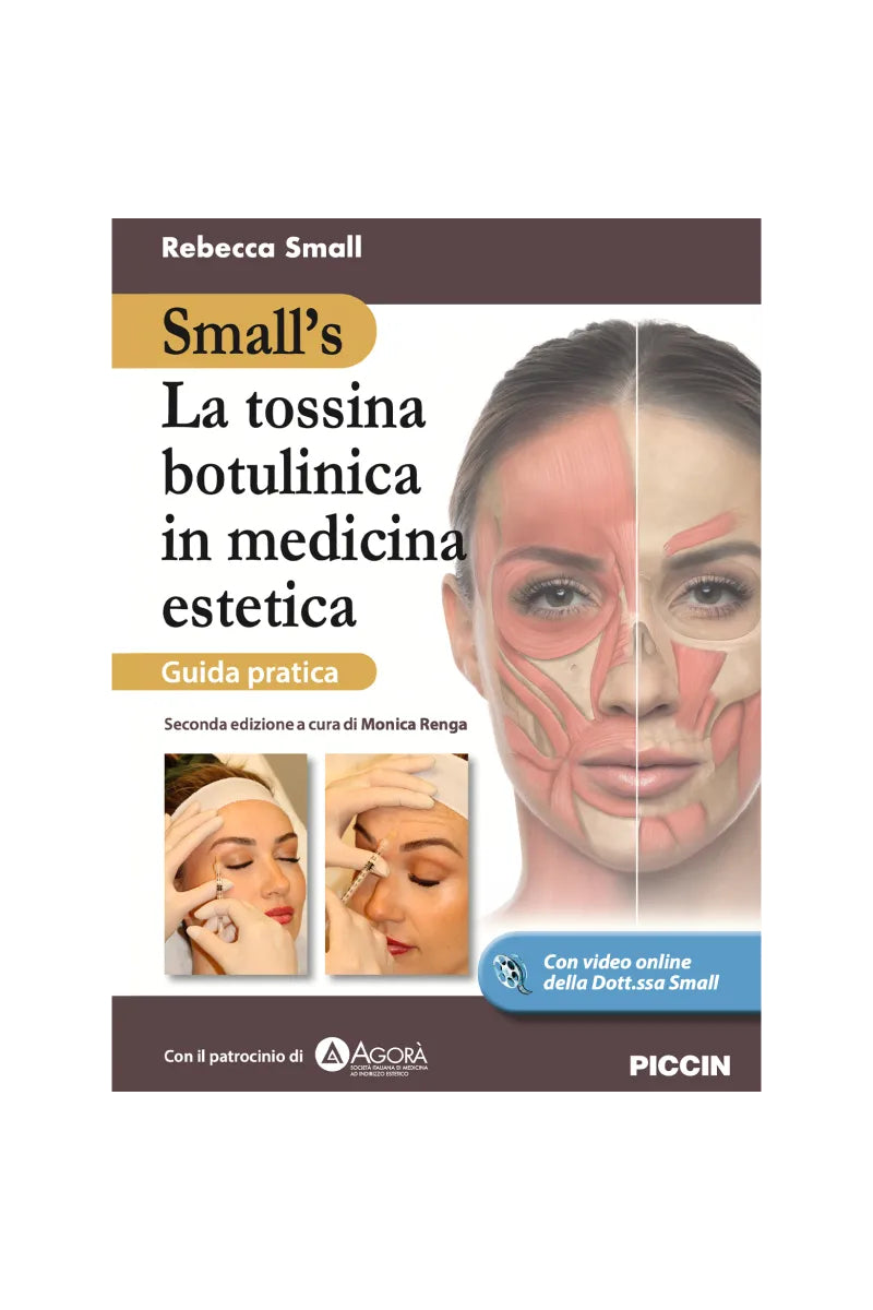 La tossina botulinica in medicina estetica - Guida pratica