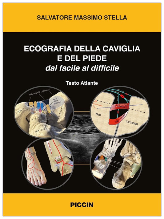 Ecografia della caviglia e del piede - Dal facile al difficile