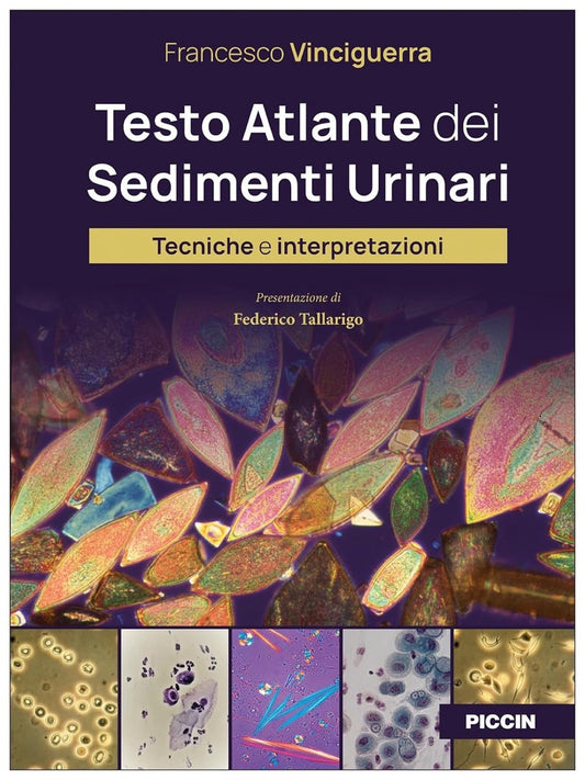 Testo Atlante dei Sedimenti Urinari - Tecniche e interpretazioni