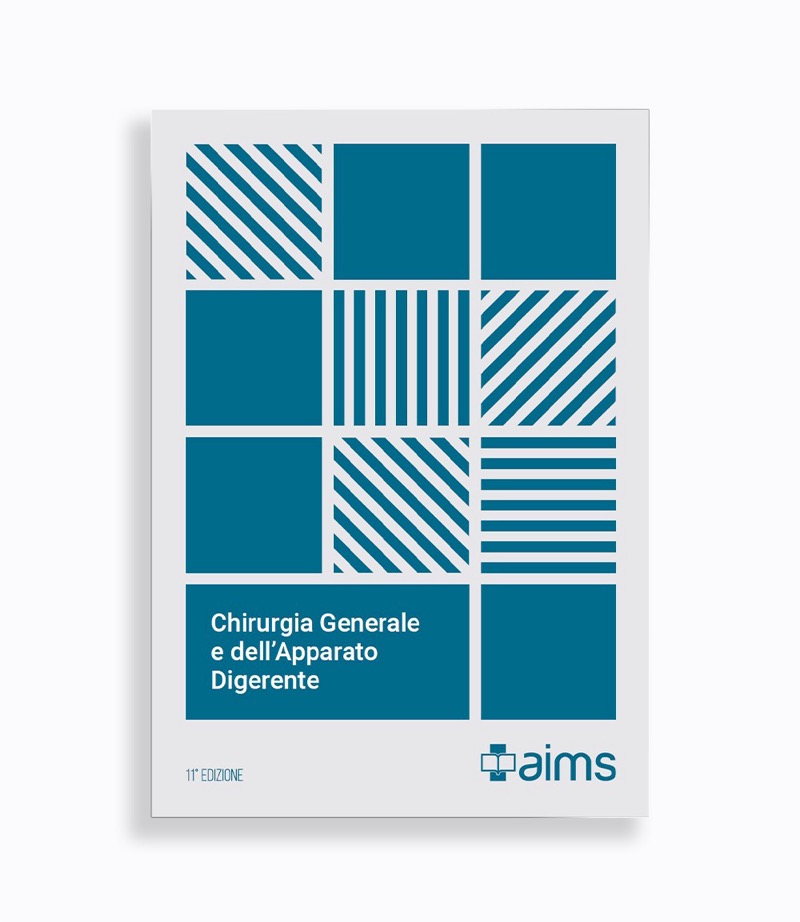 Manuale di Chirurgia Generale e dell' Apparato Digerente - Concorso Nazionale SSM 2025 ( Scuole di Specializzazione Medica )