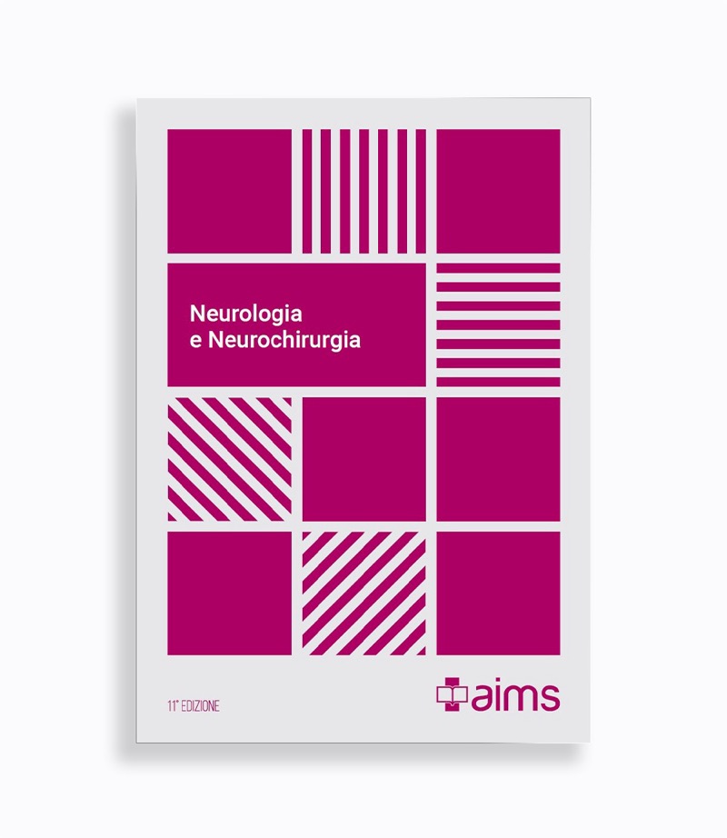 Manuale di Neurologia e Neurochirurgia - Concorso Nazionale SSM 2025 ( Scuole di Specializzazione Medica )