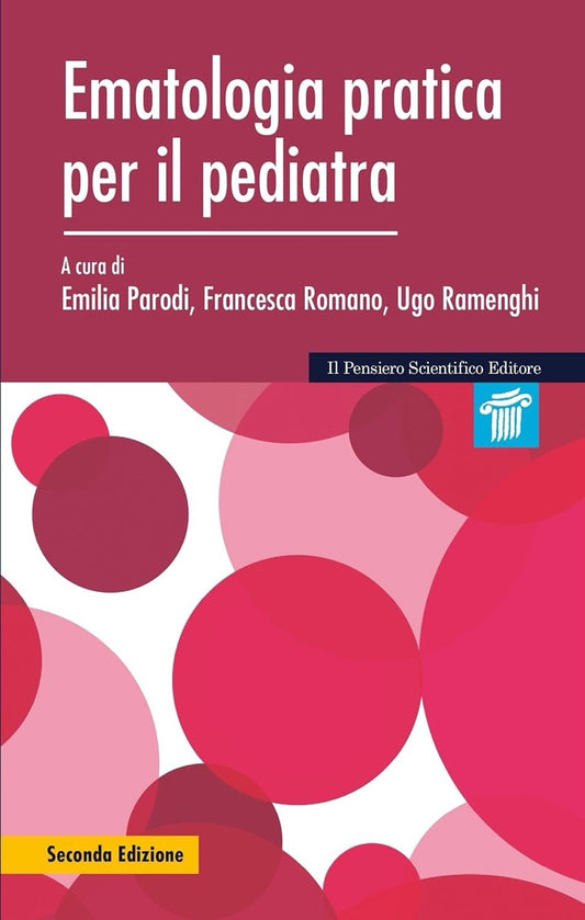 Ematologia pratica per il pediatra