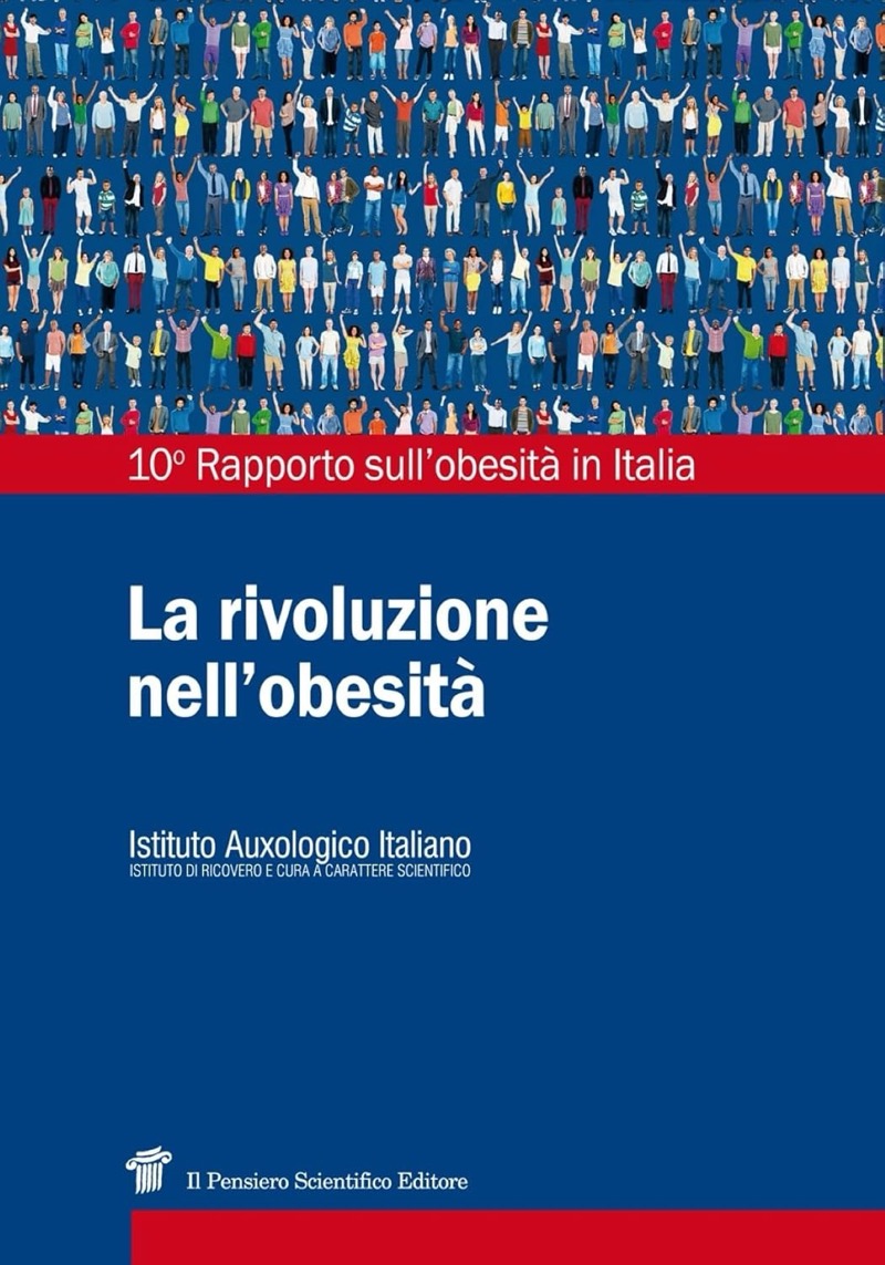 La rivoluzione nell’ obesità - 10° Rapporto sull’ obesità in Italia