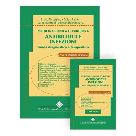 Medicina Clinica e d' Urgenza - Antibiotici e Infezioni ( Volume + Tascabile )
