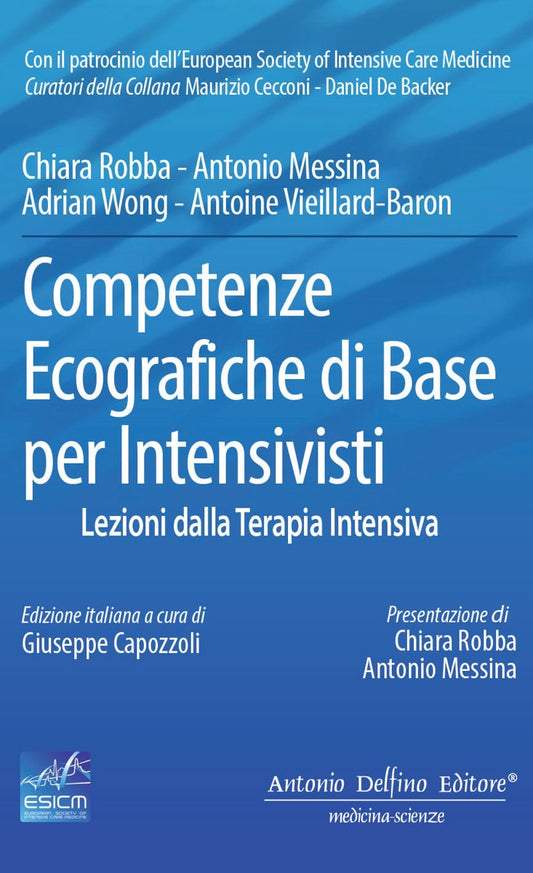 Competenze Ecografiche di Base per Intensivisti - Lezioni dalla Terapia Intensiva
