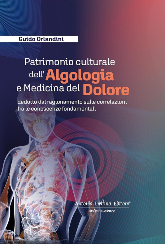 Orlandini – Patrimonio Culturale dell’Algologia e Medicina del Dolore