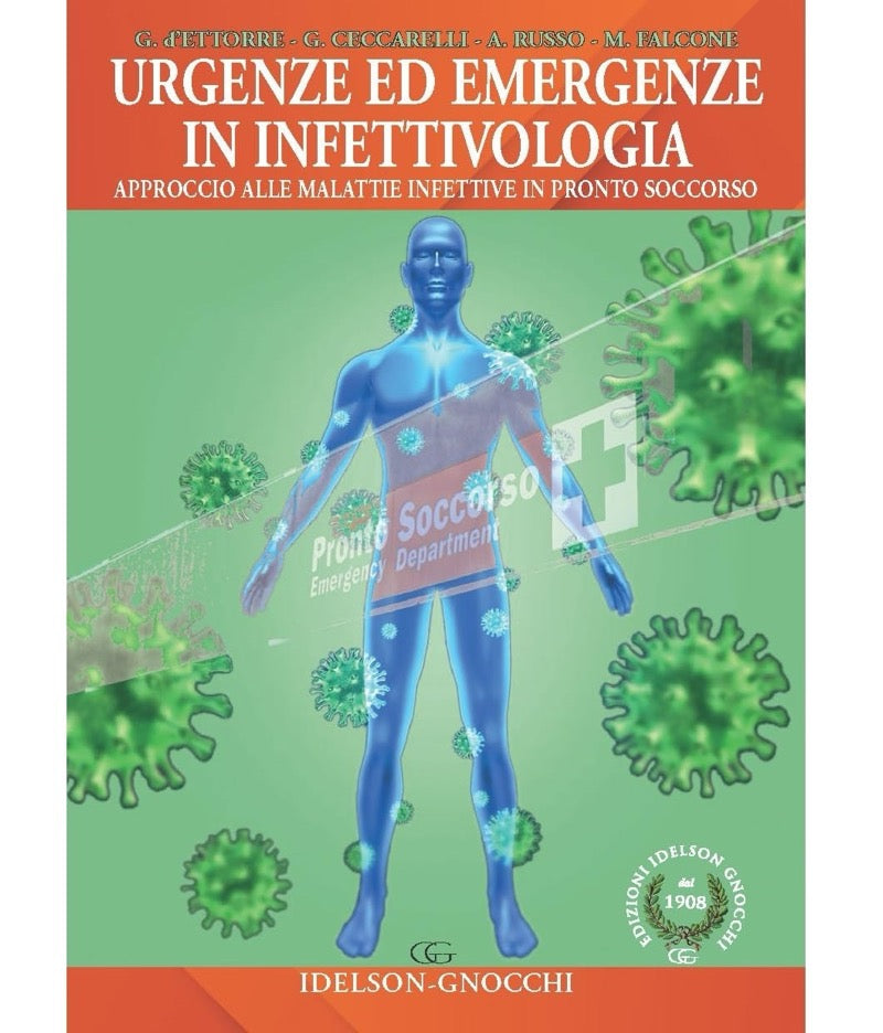 Urgenze ed emergenze in infettivologia - Approccio alle malattie infettive in pronto soccorso