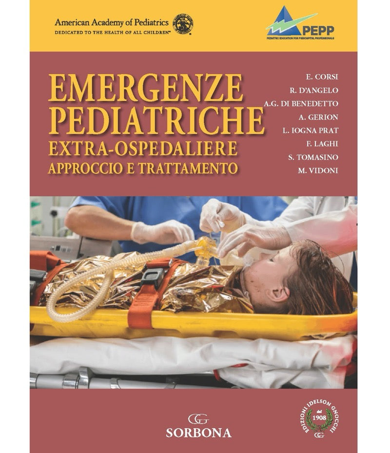 Emergenze Pediatriche Extra - Ospedaliere. Approccio e Trattamento