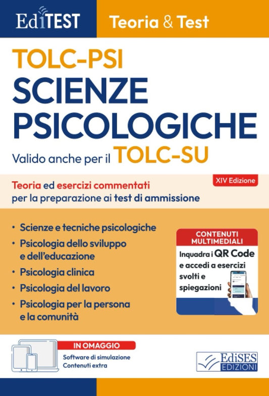 EdiTest Scienze psicologiche TOLC PSI - Teoria e Test - Valido anche per il TOLC SU - Teoria ed esercizi commentati per la preparazione ai test di ammissione 2026 / 2027 - Con software di simulazione