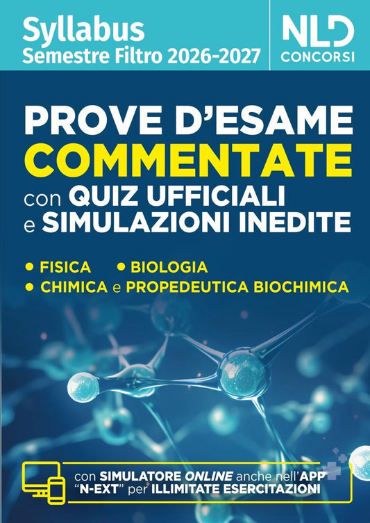 Syllabus Semestre filtro Medicina 2026 / 2027 - Prove d’ esame commentate con quiz ufficiali e simulazioni inedite