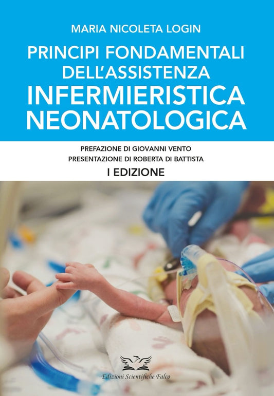 Principi fondamentali dell' assistenza infermieristica neonatologica