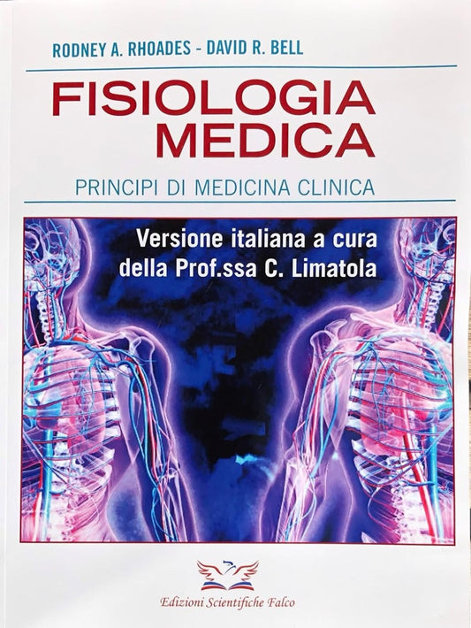 Fisiologia Medica - Principi di medicina clinica