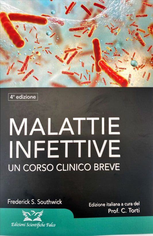 Malattie infettive - Un corso clinico breve