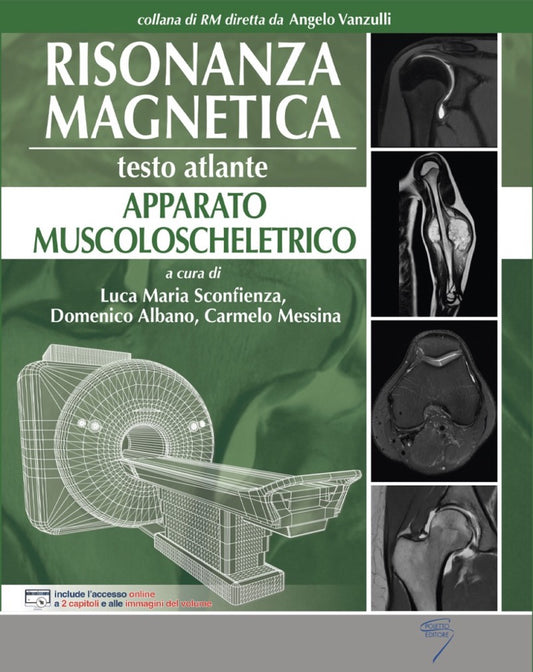 Risonanza Magnetica - Testo atlante - Apparato muscoloscheletrico