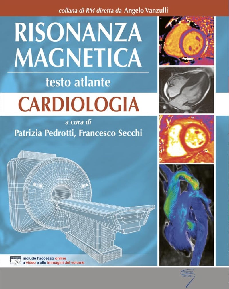 Risonanza Magnetica - Testo atlante - Cardiologia