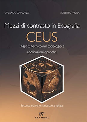 Mezzi di contrasto in ecografia CEUS. Aspetti tecnico - metodologici e applicazioni epatiche