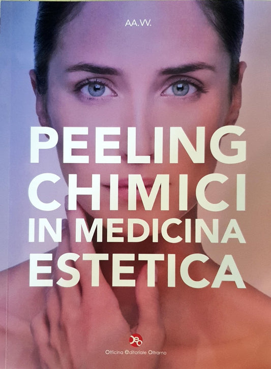 Peeling chimici in medicina estetica