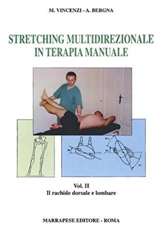Stretching multidirezionale in terapia manuale - Il rachide dorsale e lombare
